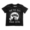 T-shirt Enfant AKUMU 'we're All Mad Here' -DISCOBOLE Soldes 7k14a 540x 900